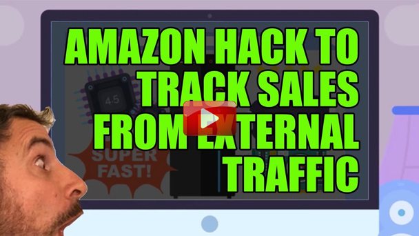 How To Track Sales From External Traffic Sources on Amazon FBA (and other clever hacks) - EP124